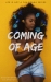 Coming of Age